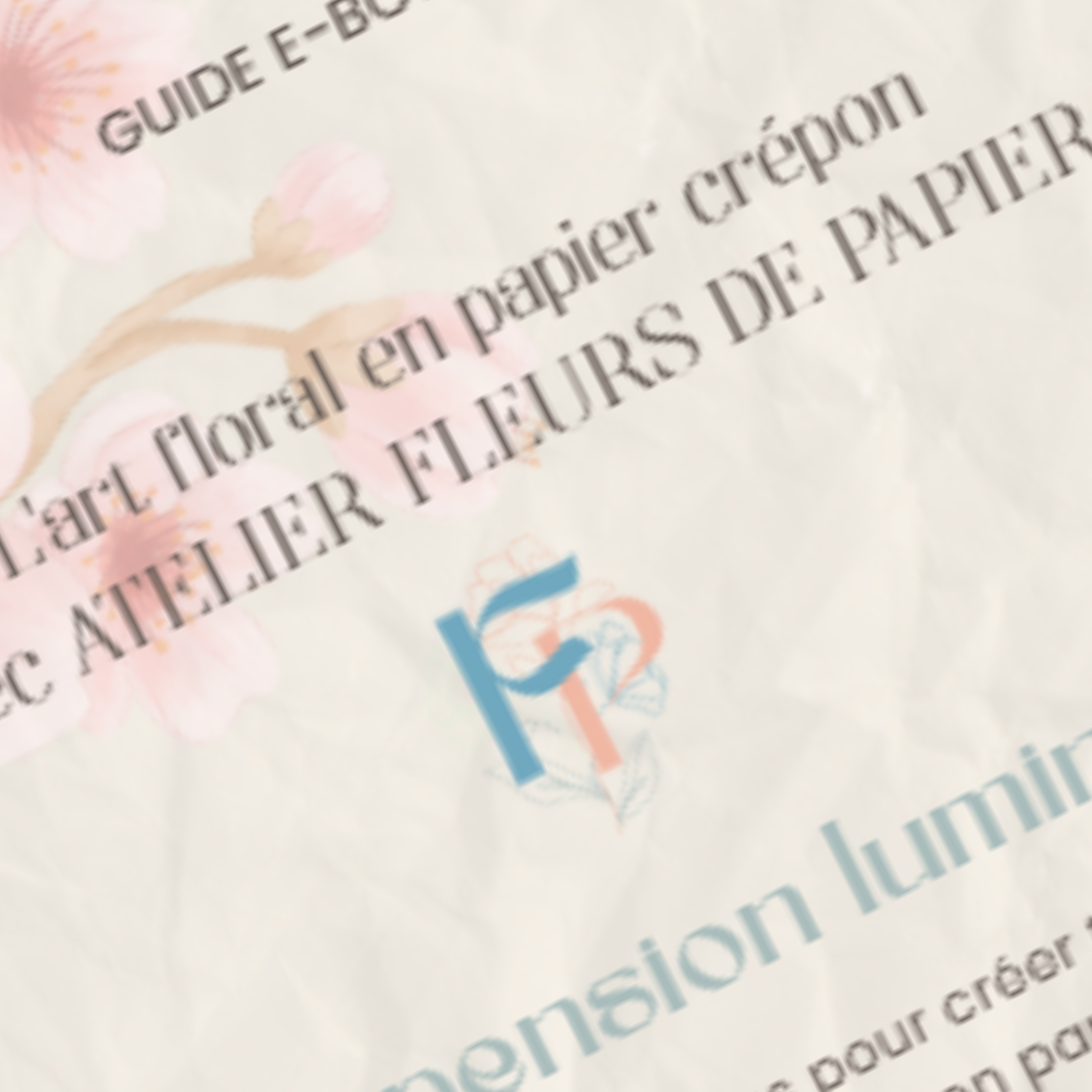 GUIDE POUR APPRENDRE "Crée ta propre suspension lumineuse, effet pétales de fleur" diam. 60cm